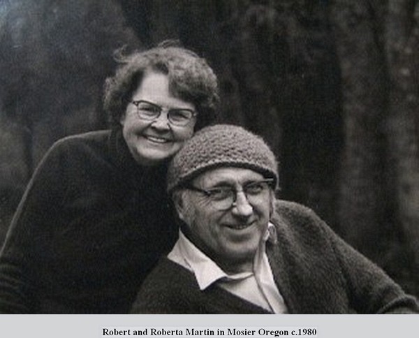 Robert and Roberta Martin in Mosier Oregon c.1980
